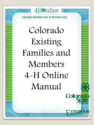 Colorado Existing Families and Members 4-H Online Manual