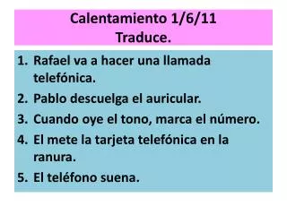 calentamiento 1 6 11 traduce