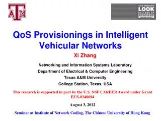 QoS Provisionings in Intelligent Vehicular Networks