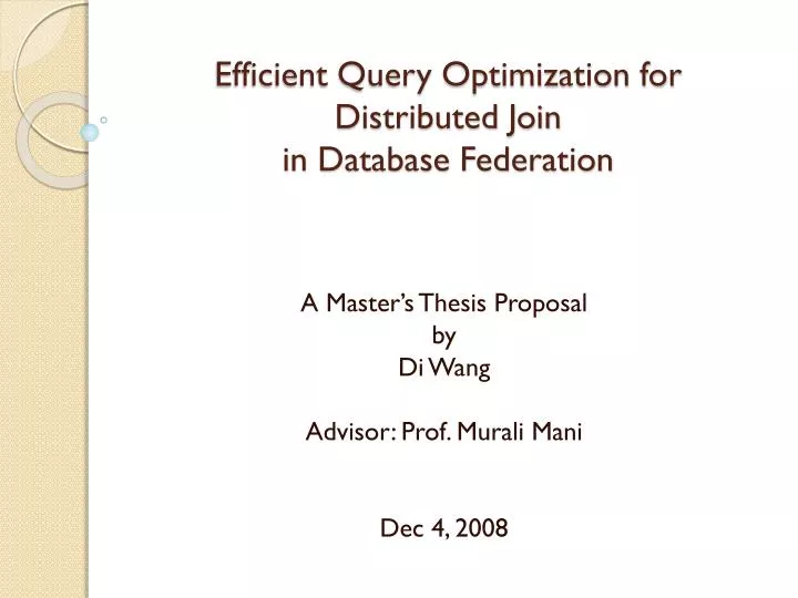 efficient query optimization for distributed join in database federation