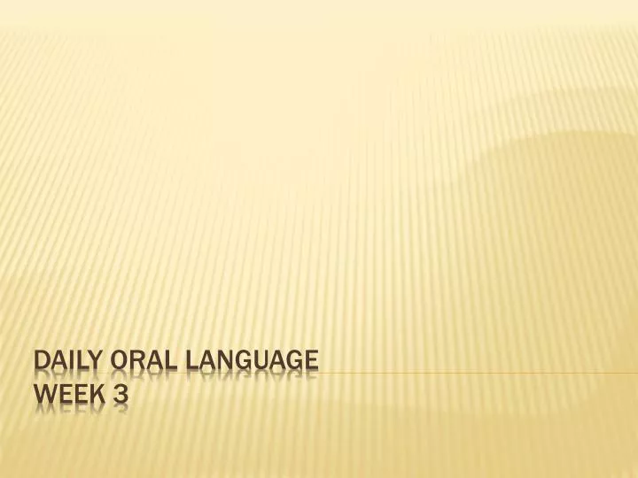 daily oral language week 3