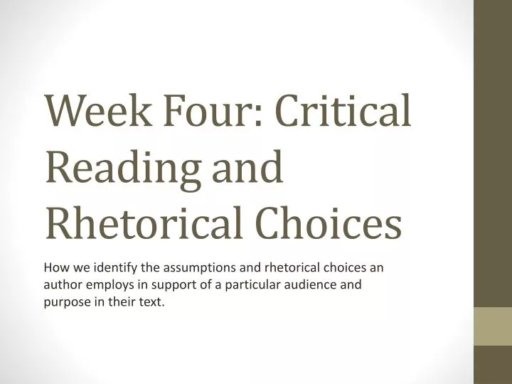 week four critical reading and rhetorical choices