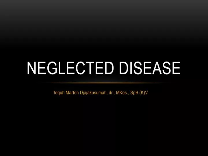 neglected disease