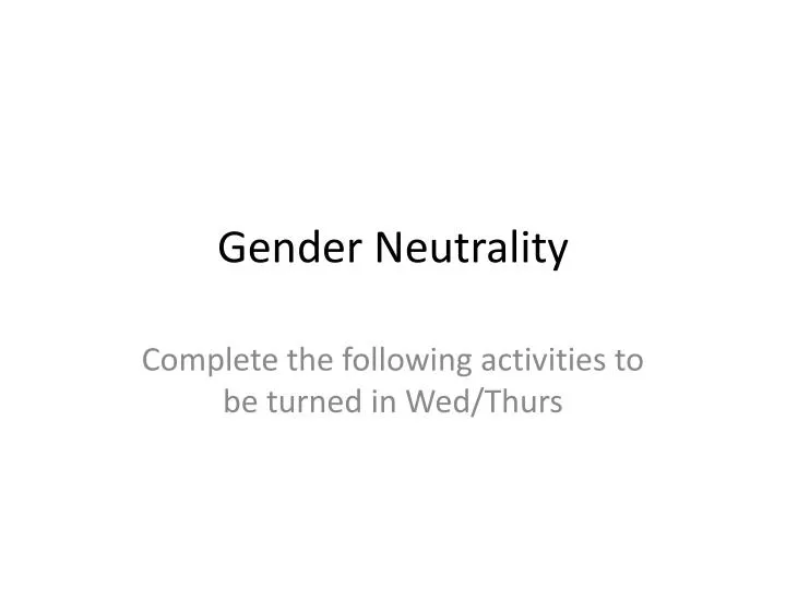 gender neutrality