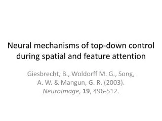 Neural mechanisms of top-down control during spatial and feature attention