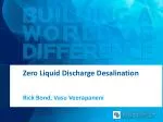 Zero Liquid Discharge Desalination - slide 1