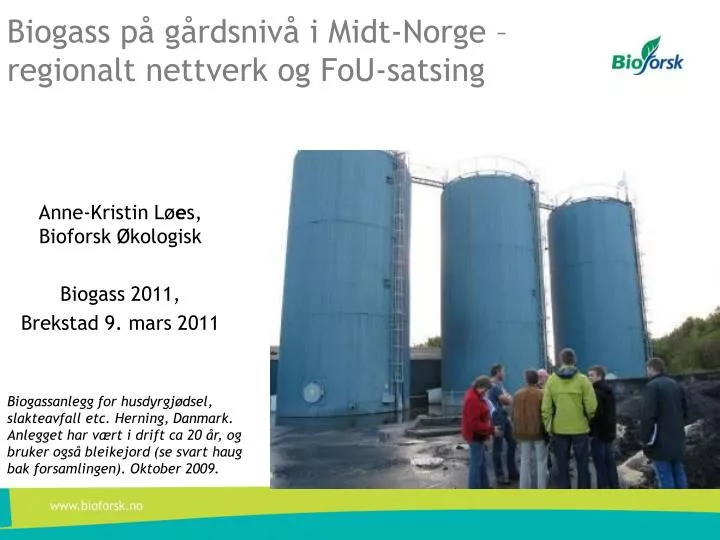 biogass p g rdsniv i midt norge regionalt nettverk og fou satsing