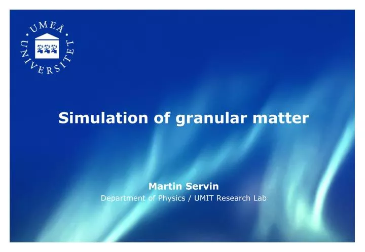 simulation of granular matter