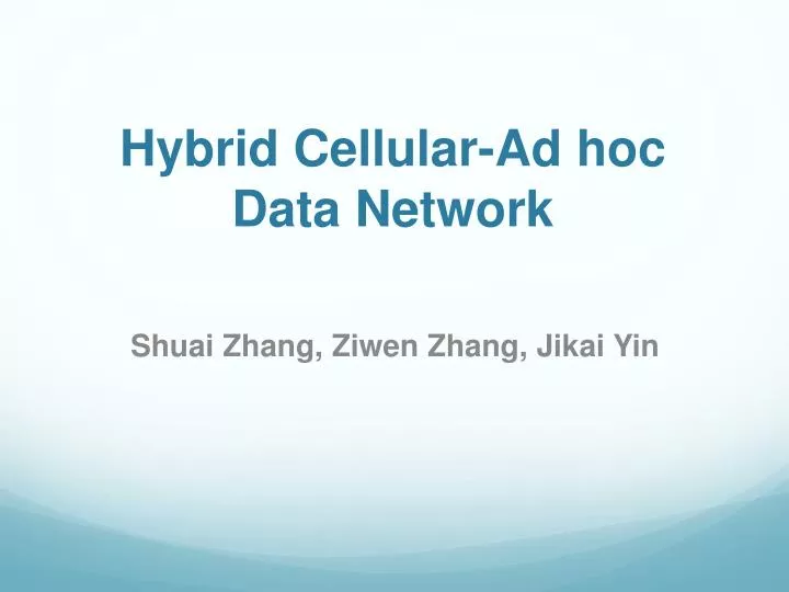 hybrid cellular ad hoc data network