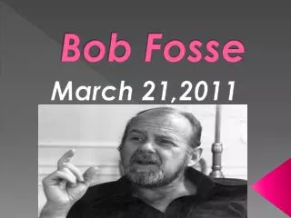 Bob Fosse