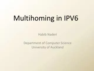 Multihoming in IPV6