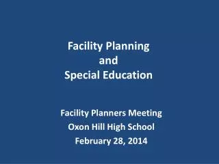 Facility Planning and Special Education