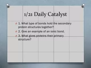 1/21 Daily Catalyst