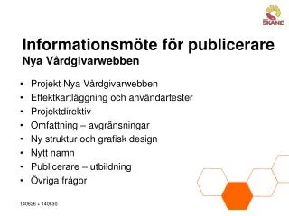 informationsm te f r publicerare nya v rdgivarwebben