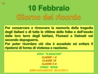 10 Febbraio Giorno del ricordo