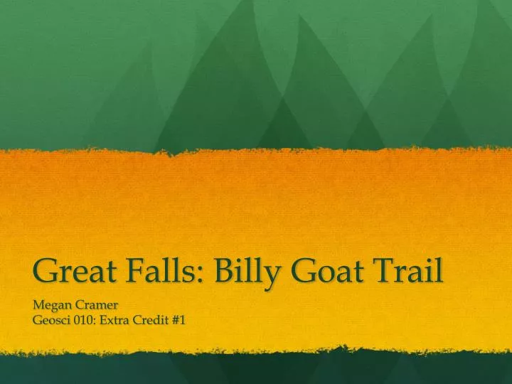 great falls billy goat trail