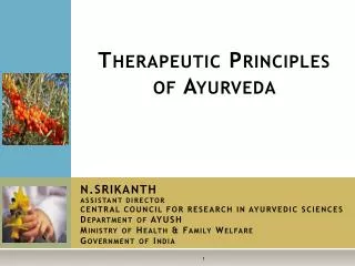 Therapeutic Principles of Ayurveda