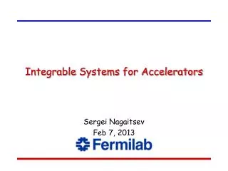 Integrable Systems for Accelerators