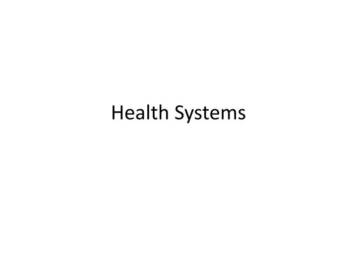 health systems
