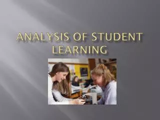 Analysis of Student Learning