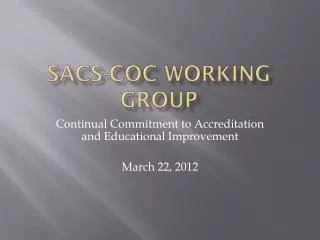 SACS-COC Working Group