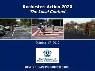 Rochester: Action 2020 The Local Context