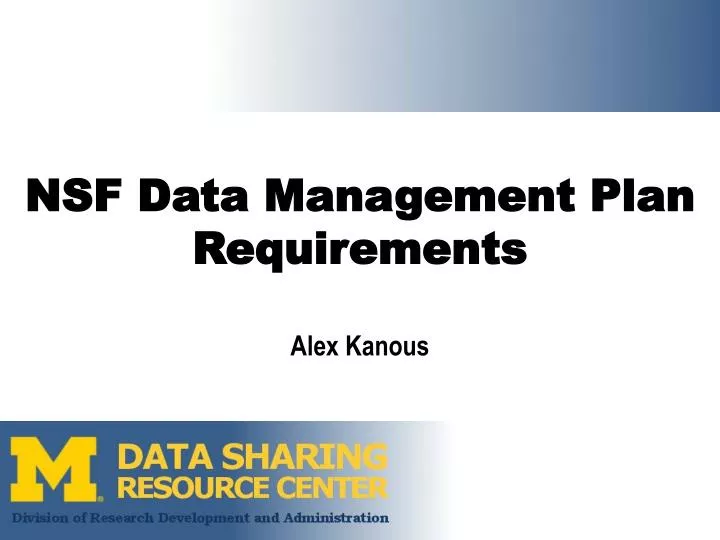 nsf data management plan requirements alex kanous