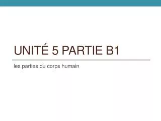 unit 5 partie b1