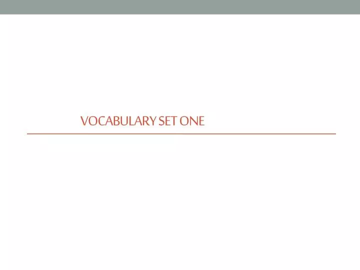 vocabulary set one