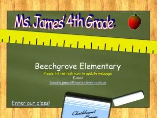 Beechgrove Elementary Please hit refresh icon to update webpage E-mail