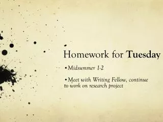 Homework for Tuesday