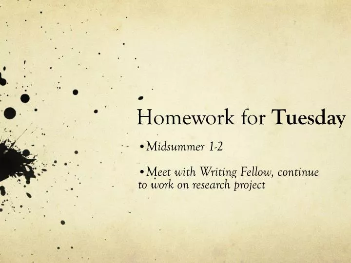 homework for tuesday