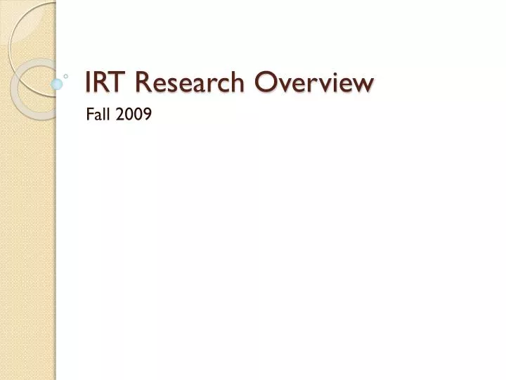 irt research overview