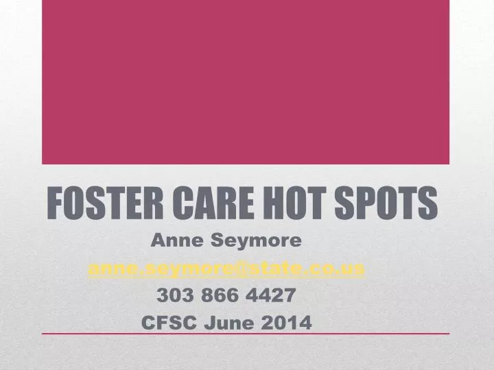 foster care hot spots