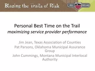 Personal Best Time on the Trail maximizing service provider performance