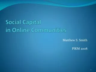 Social Capital in Online Communities