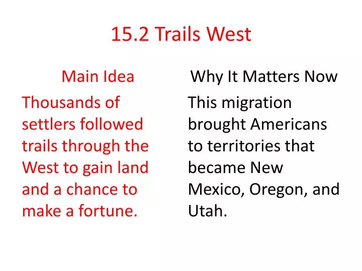 15 2 trails west