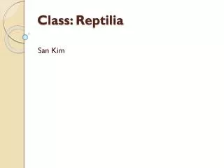 Class: Reptilia