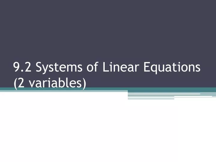 9 2 systems of linear equations 2 variables