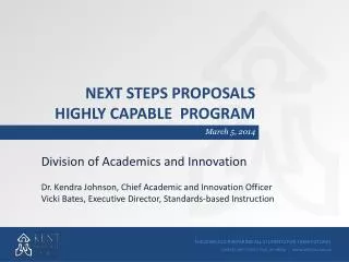 Next steps proposals highly capable program