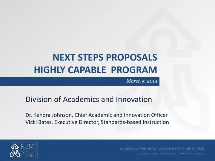 next steps proposals highly capable program