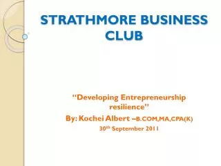 STRATHMORE BUSINESS CLUB