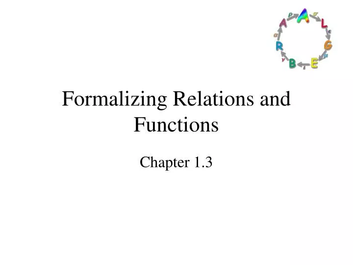 formalizing relations and functions