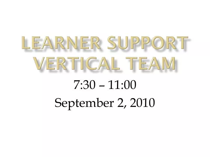learner support vertical team