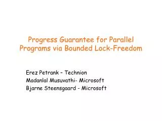 Progress Guarantee for Parallel Programs via Bounded Lock-Freedom