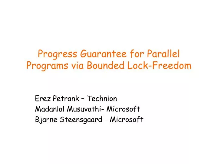 progress guarantee for parallel programs via bounded lock freedom