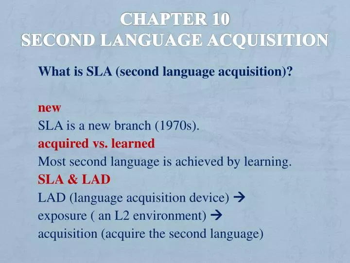 chapter 10 second language acquisition