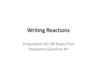 Writing Reactions