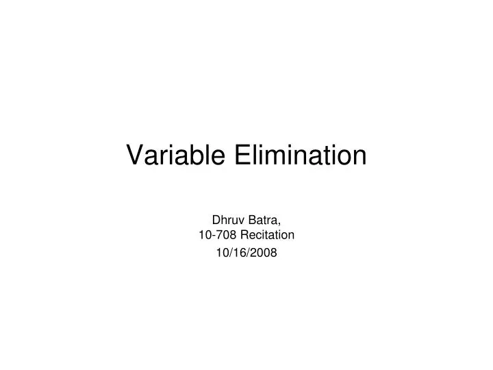variable elimination