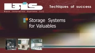 Storage Systems for Valuables